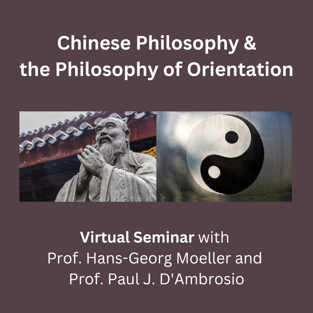 Virtual Seminar: Chinese Philosophy and the Philosophy of Orientation